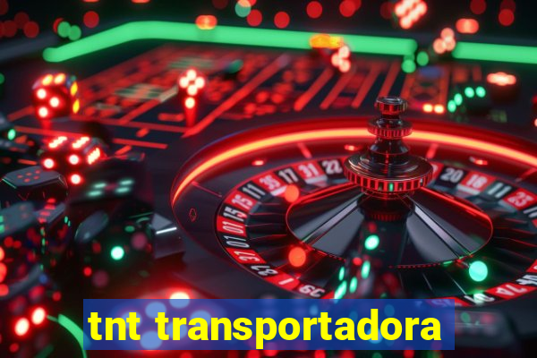 tnt transportadora