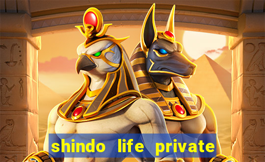 shindo life private server blaze