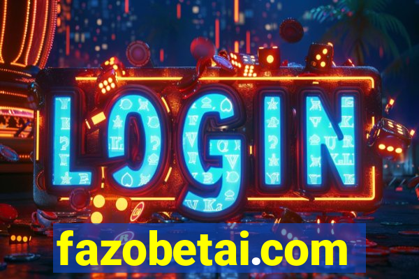 fazobetai.com