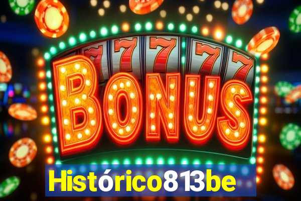 Histórico813bet