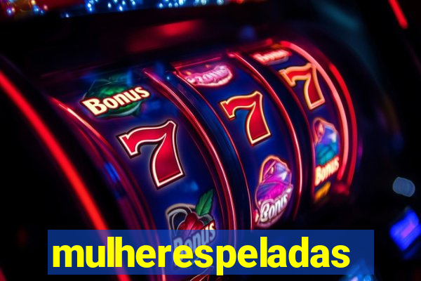 mulherespeladas