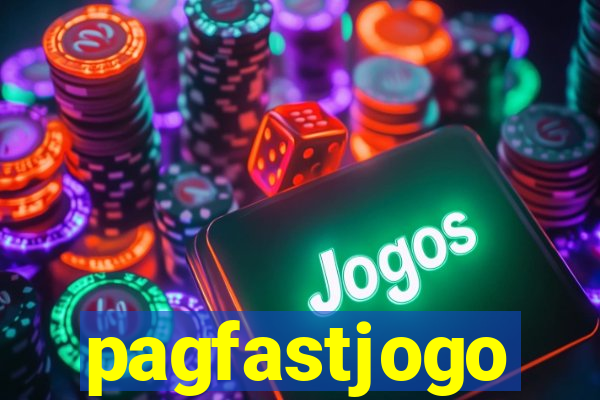 pagfastjogo