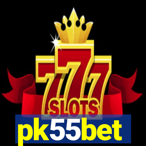 pk55bet