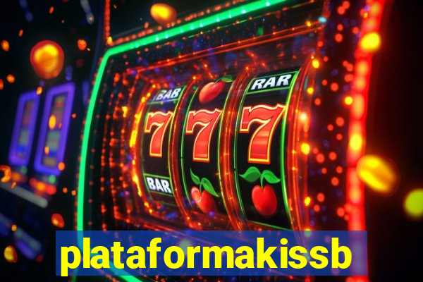 plataformakissbet.com