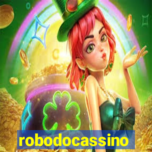 robodocassino