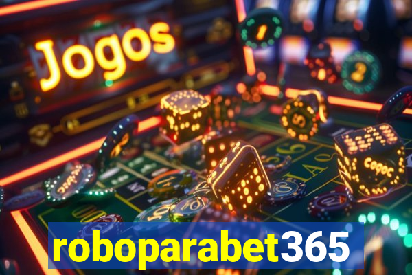 roboparabet365