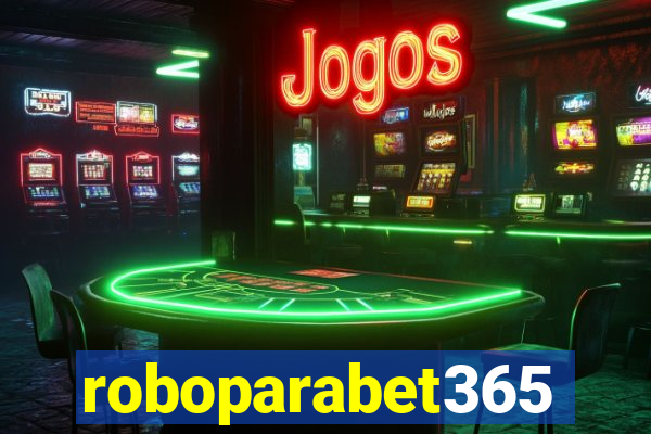 roboparabet365