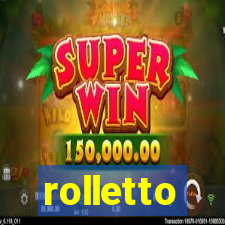 rolletto