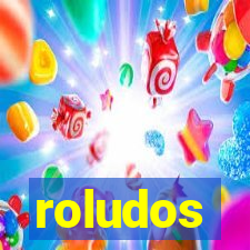 roludos