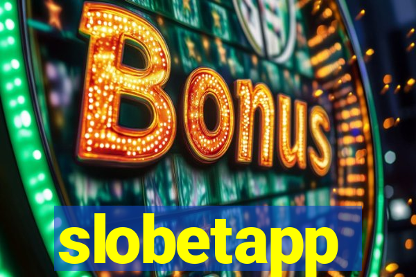 slobetapp