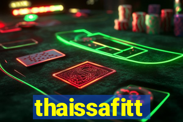 thaissafitt