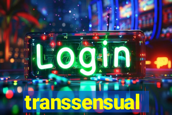 transsensual